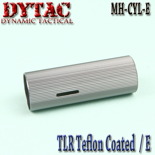 TLR Teflon Coated Cylinder / Type E