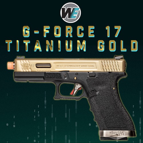 WE G-Force 17 Titanium Gold
