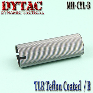TLR Teflon Coated Cylinder / Type B