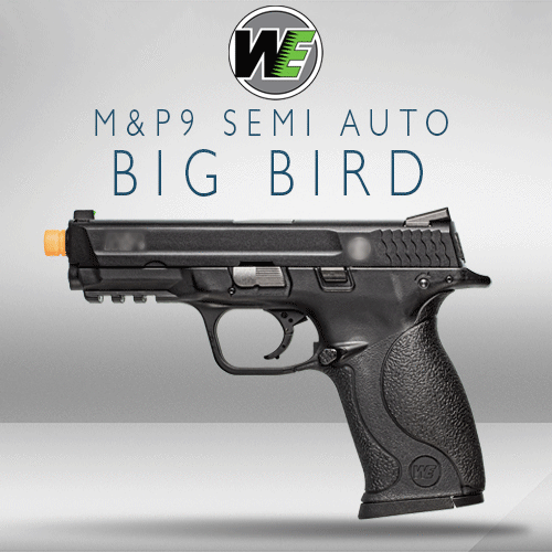 WE Big Bird / Semi &amp; Full Auto